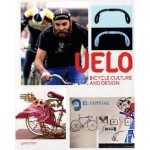 Velo, Bicycle Culture and Design