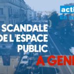 Le scandale de l’espace public à Genève – Vidéo Actif Trafic